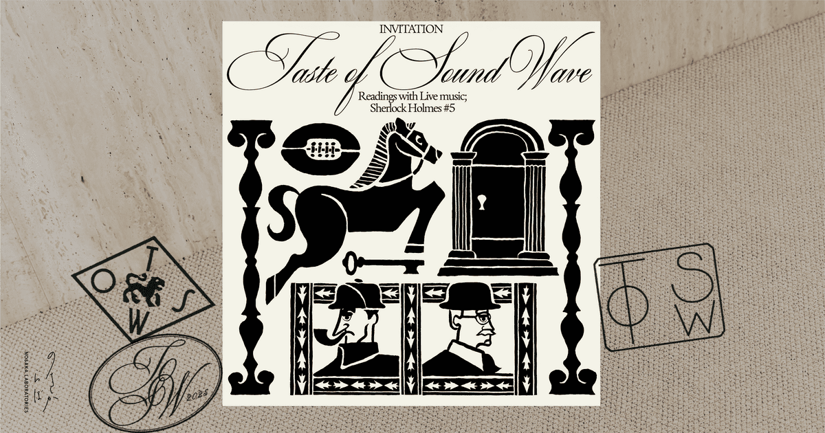 ノサカラボ | TASTE OF SOUND WAVE Readings with Live music